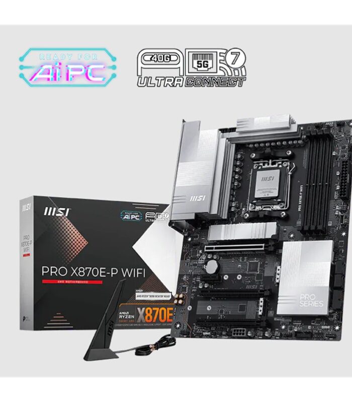 MSI PRO X870E-P WIFI DDR5 8200MT/S 1XHDMI 3XM.2 USB AM5 ATX(AMD AM5 9000/8000/7000 SERİLERİ İLE UYUMLU)